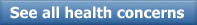 More Health Concerns